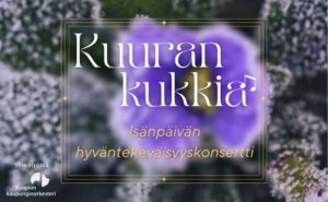 Kuuran kukkia -teksti ja taustalla kukka.