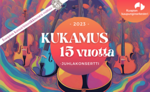 Värikäs piirroskuva jousisoittimista ja teksti Kukamus 15 vuotta.